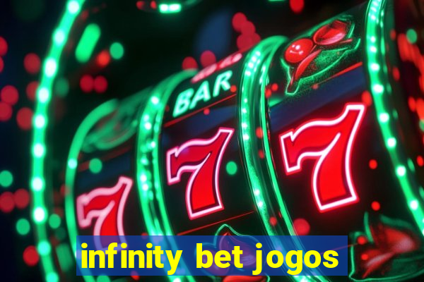 infinity bet jogos